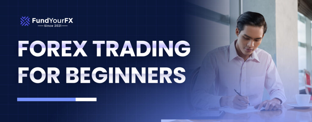 Forex Trading for Beginners