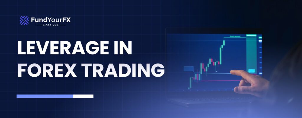 Leverage in Forex Trading