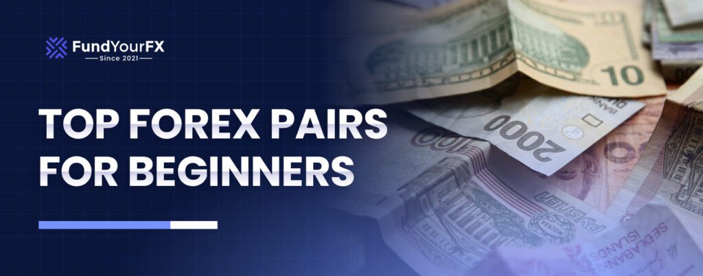 Top Forex Pairs